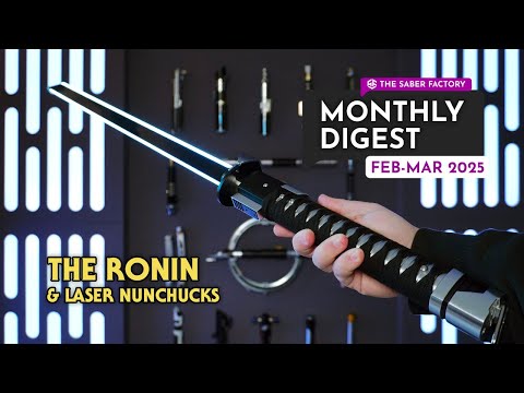 THE SABER FACTORY MONTHLY DIGEST - Feb/Mar 2025