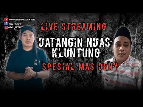 DATANGI TEMPAT NDAS KLUNTUNG