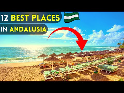 12 Best Places to Live or Retire in Andalusia, Spain