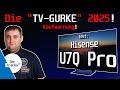 Die TV GURKE 2025 Hisense U7Q Pro Mini LED 4K TV 2025 Im TEST Vs Q7C E7Q Pro LG G5