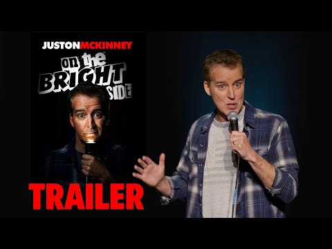 NEW SPECIAL TRAILER: 'On The Bright Side' | Juston McKinney