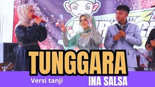 Download lagu TUNGGARA - INA SALSA versi Tanji progresif FILY KURCACI mp3 Download lagu TUNGGARA - INA SALSA versi Tanji progresif FILY KURCACI mp3