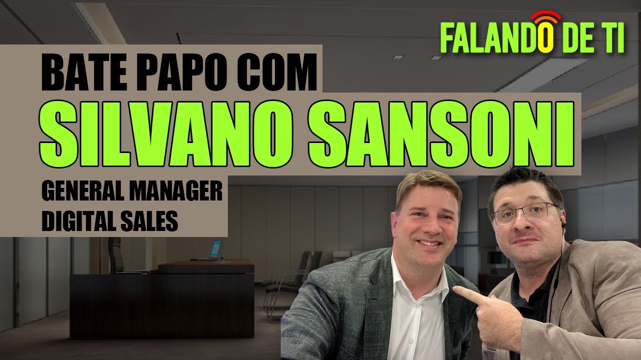 Conversei com Silvano Sansoni - IBM Digital Sales General Manager