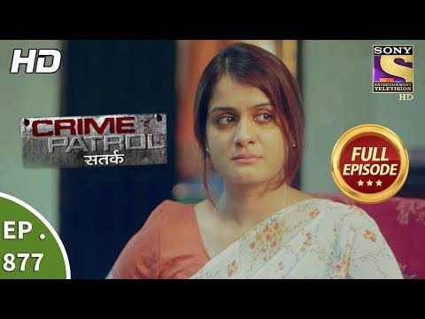 Crime Patrol - Ep 877 - Full Episode - 10th December, 2017