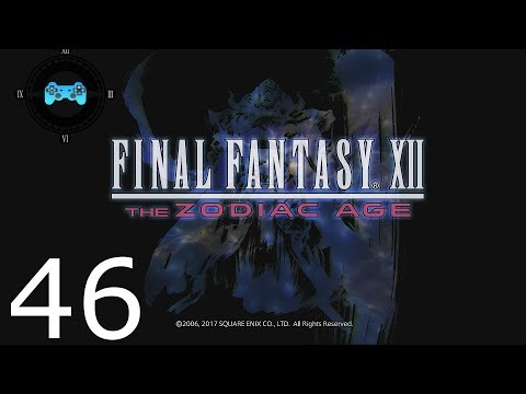 Final Fantasy XII: The Zodiac Age Episode #46 - Lost Son [Blind Let's Play, Playthrough]