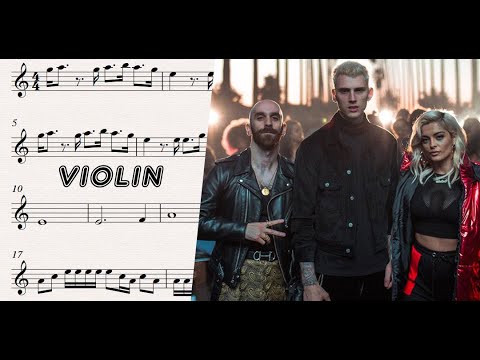 Machine Gun Kelly, X Ambassadors & Bebe Rexha – Home Violin Sheet Music - Tutorial