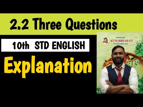 10th Std English|Chapter  2.2|The Three Questions|Explanation |Pradeep Giri