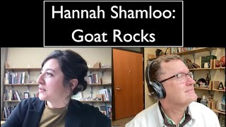 Hannah Shamloo: Goat Rocks