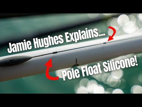 Jamie Hughes Explains... Pole Float Silicone!