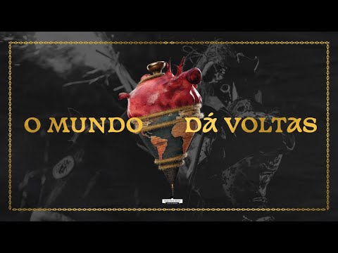 O MUNDO DÁ VOLTAS - BaianaSystem (Álbum Visual)