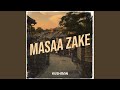 Masaa Zake