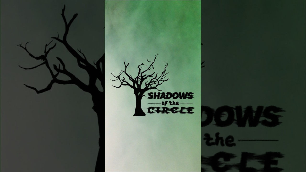Shadows of the Circle - Official Trailer