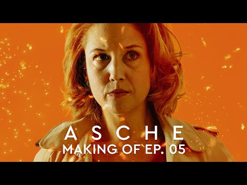 ASCHE - Making of Episode 05 - Story And Acting (ab 21.12.23 überall streamen)