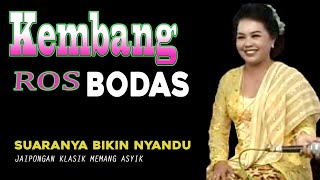 Download lagu KEMBANG ROS BODAS JAIPONGAN KLASIK - SUARA SINDEN NYA MERDU / HALIMPU BIKIN NYANDU mp3 Download lagu KEMBANG ROS BODAS JAIPONGAN KLASIK - SUARA SINDEN NYA MERDU / HALIMPU BIKIN NYANDU mp3