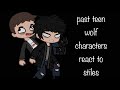 Past Teen Wolf Characters React To Stiles Credits To Owners Of Each Video