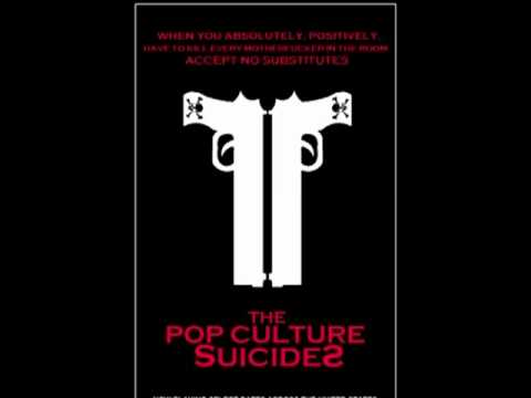 The Pop Culture Suicides - nothing