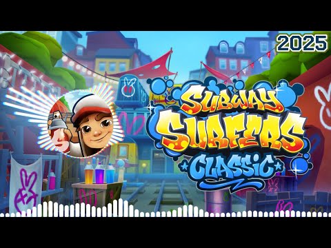 Subway Surfers Classic 2025 Soundtrack Original [UNOFFICIAL]
