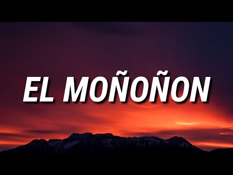Robert Vargas - El Moñoñon (Letra) "El moñoñon que grandulote de esa mujer, ese moñoñon" Tiktok Song