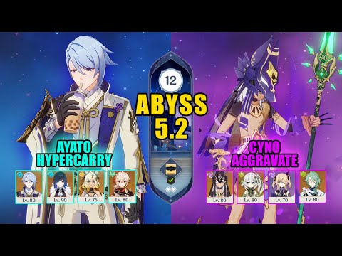 C0 Ayato Hypercarry & C0 Cyno Aggravate | Spiral Abyss 5.2 | Genshin Impact
