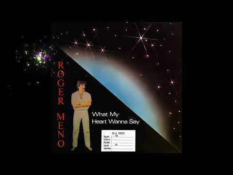 Roger Meno - What My Heart Wanna Say (Extended Version) (1986) Vinyl