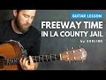 Guitar lesson for "Freeway Time in LA County Jail" by Sublime (acoustic)