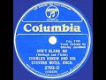 1933 Charles Agnew - Don’t Blame Me (Stanley Jacobsen, vocal)