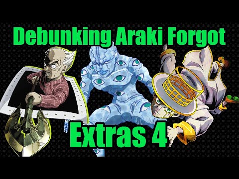 Debunking Araki Forgot Extras: 4