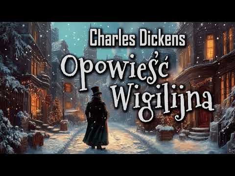 Opowieść Wigilijna Charlesa Dickensa | Audiobook
