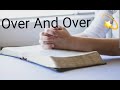 Over And Over By Sipho Makhabane