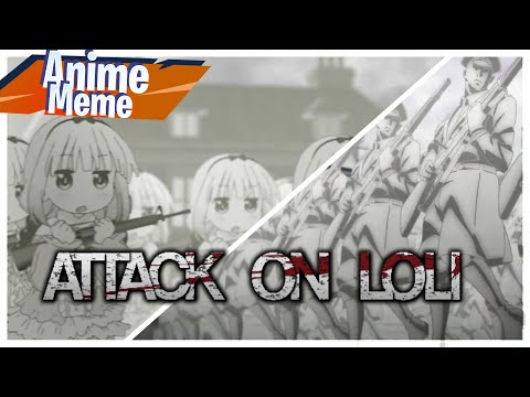 Attack on Titan Final Season 4 Opening Loli Version | Attack on Loli [My War by Shinsei Kamattechan]