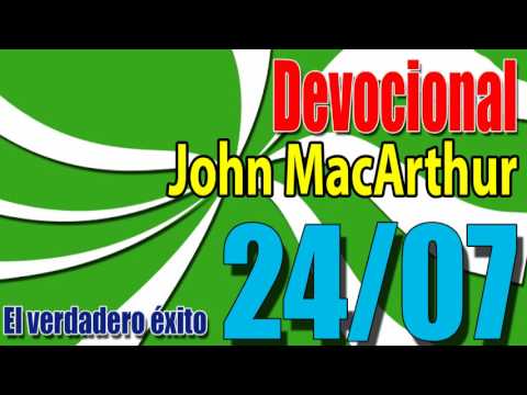 Devocional John MacArthur 24/07 - El verdadero éxito