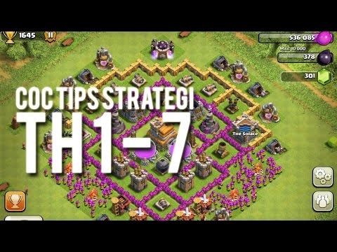 COC TIPS Strategi TH 1 - 7