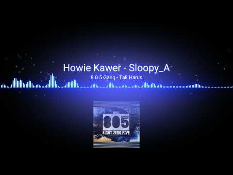 Tak Harus - 8.0.5 Gang [Official Audio]Mp3