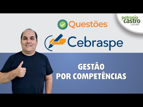 CEBRASPE Questions - Competency Management - Petronio Castro