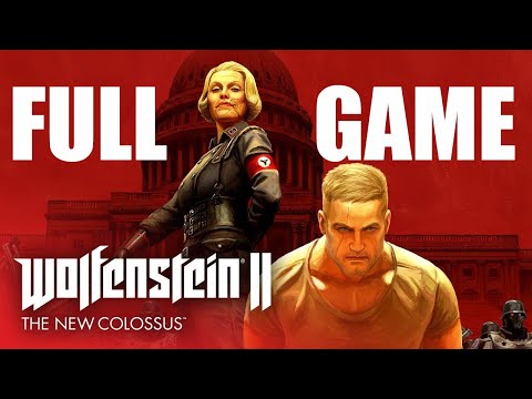 Wolfenstein 2 The New Colossus - FULL GAME Walkthrough [4K Ultra 60Fps] (No Commentary | Longplay)