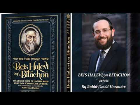 Bitachon #13 - A Higher Level of Emunah Can Remove Fear Altogether