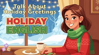 Master American Holiday Greetings: Speak English Confidently This Christmas (A2-B1)