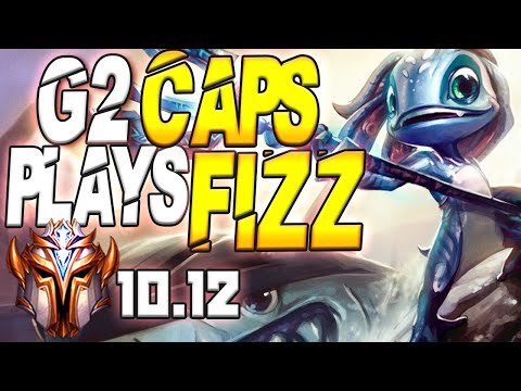 G2 Caps Plays Fizz Mid Lane vs Diana - 10.12