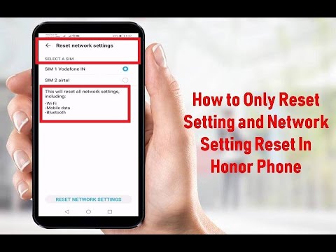 How to Reset Setting and Network Setting  Only In Honor Phone