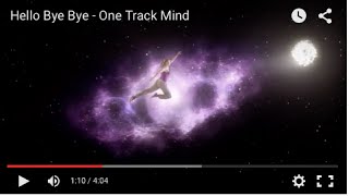 Hello Bye Bye - One Track Mind