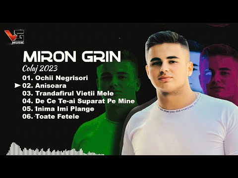 Miron Grin - Colaj 2023