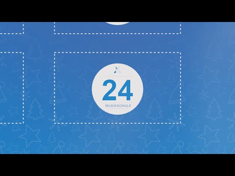 Musikalischer Adventskalender: Tag 24 | Musikschule Vierstädtedreieck