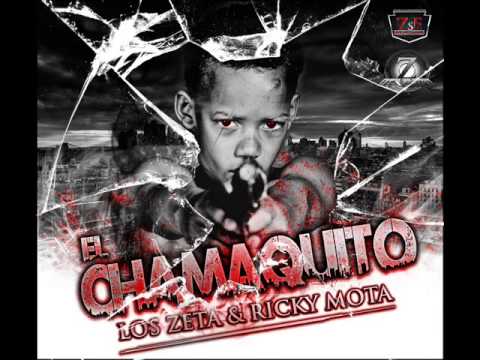 El Chamaquito - Los Zeta & Ricky Mota