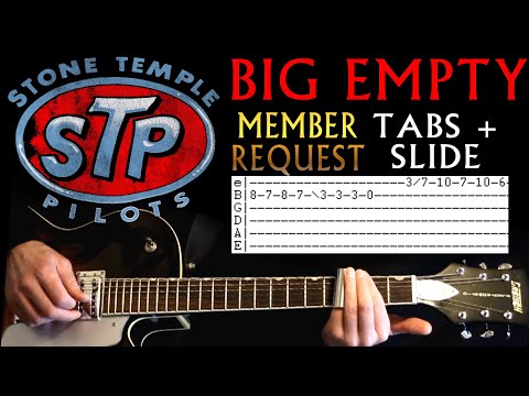 Big Empty Tab / Big Empty Chords STP Guitar Lesson / Guitar Tabs / Slide Cover Stone Temple Pilots