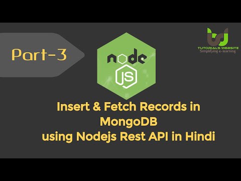 POST GET Requests to Insert Fetch Data in MongoDB | Build Node js RESTful API in Hindi | Part 3