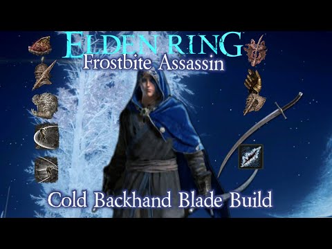 Elden Ring- Frostbite Assassin | Backhand Blade Build