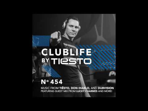 Club Life by Tiësto Episode 454 First Hour (Podcast).