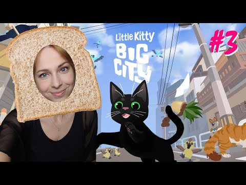 🐾 Little Kitty, Big City 🐾 - Part 3