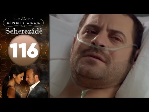 Seherezádé - 116 . Rész