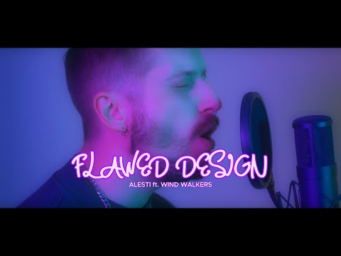 ALESTI - Flawed Design (Performance Video)